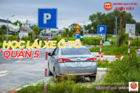 Học Lái Xe Ô Tô B Tại Quận 5 Uy Tín Nhất TPHCM